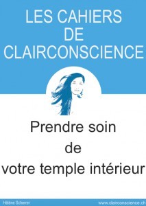 Le Cahier de ClairConscience pour prendre soin de votre temple intérieur