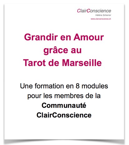Grandir en Amour grâce au Tarot de Marseille et Hélène Scherrer