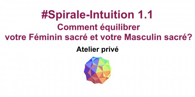 Spirale-Intuition 1.1 de la Communauté ClairConscience d'Hélène Scherrer