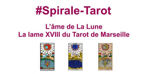 Arcane XVIII du Tarot de Marseille, La Lune